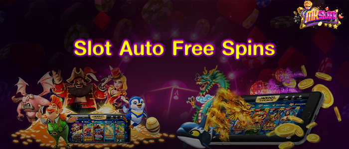 Slot Auto Free Spins